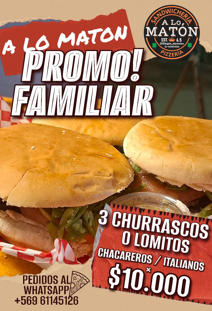Promo Familiar 3 Churrascos/Lomitos