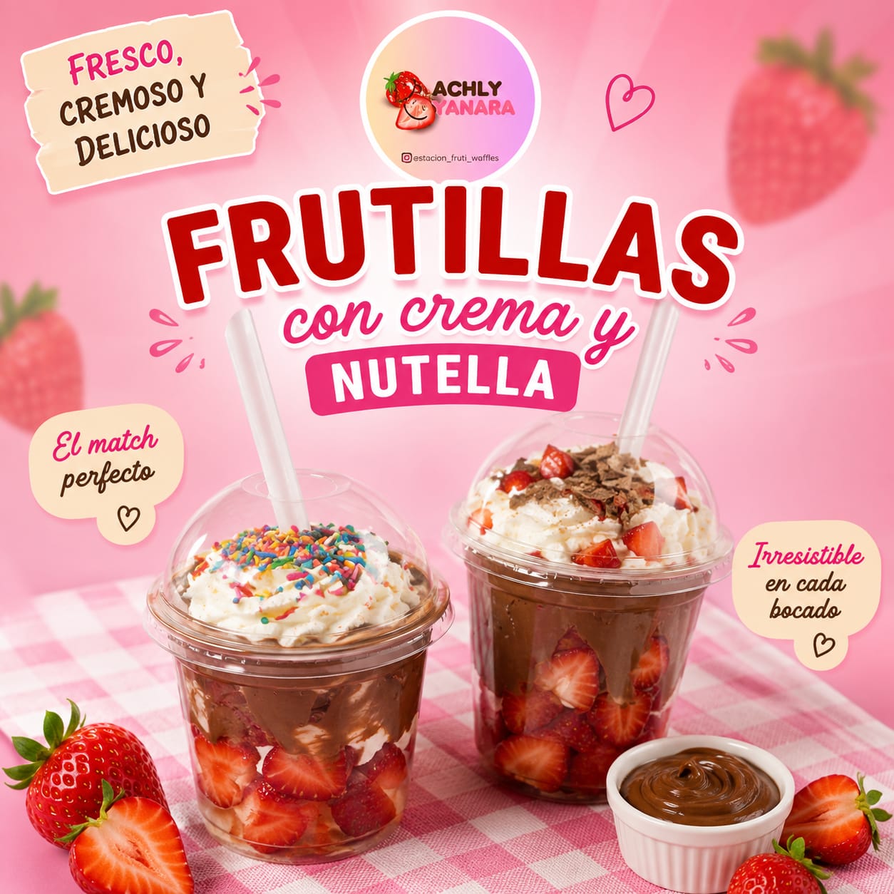 Frutillas con Crema y Nutella